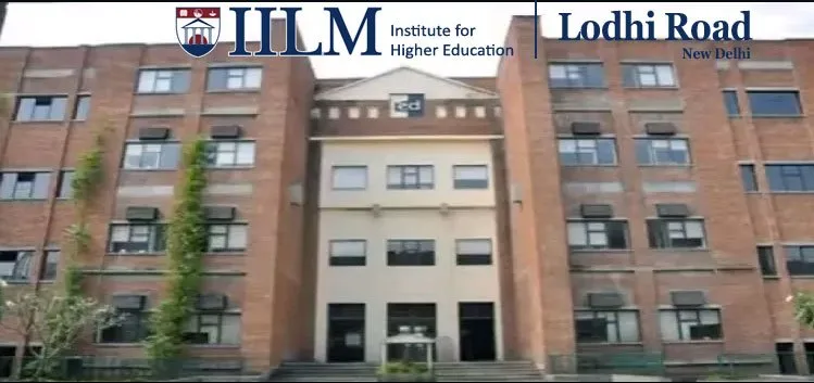 IILM Institute For Higher Education lodhi Road